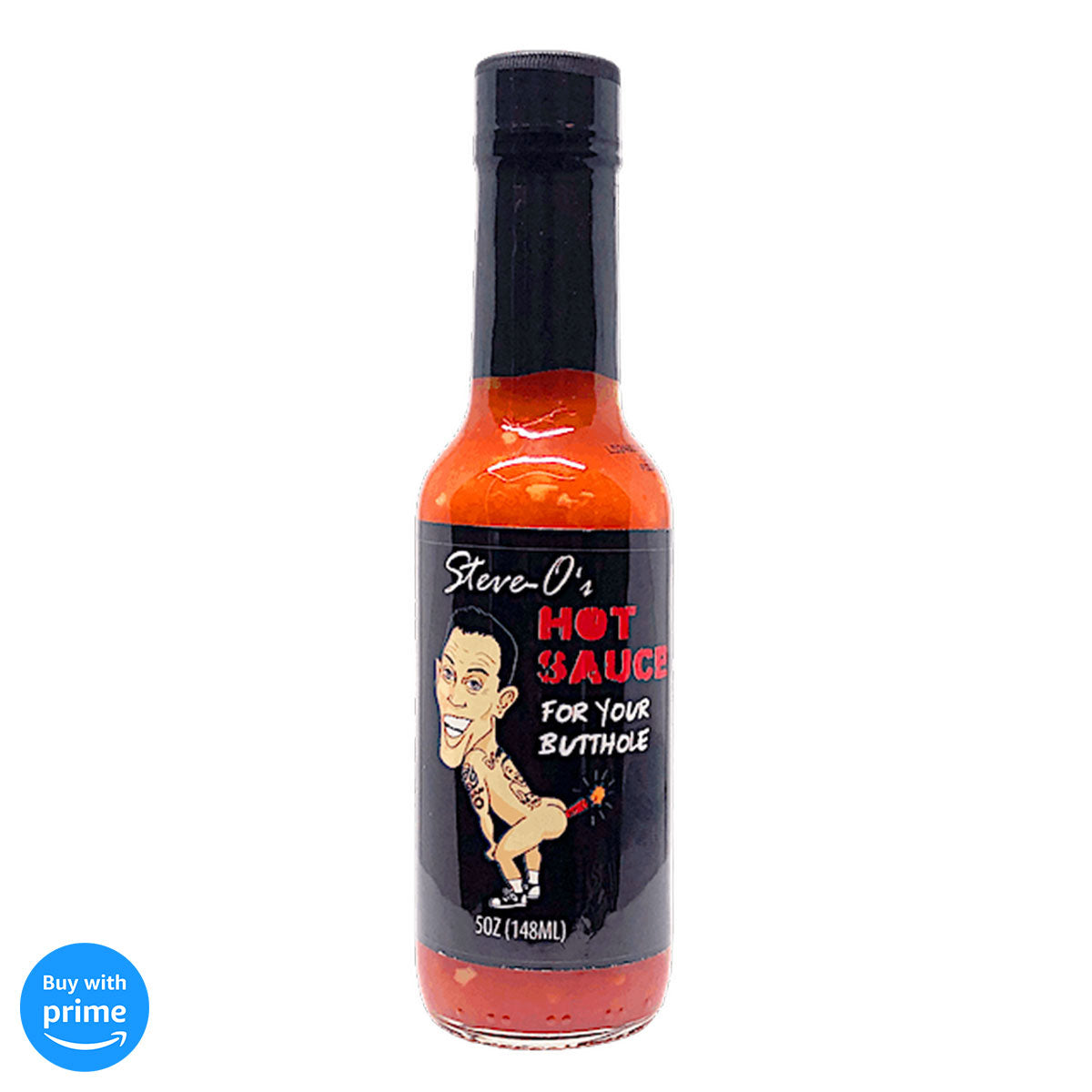 Steve-O's Hot Sauce For Your Butthole