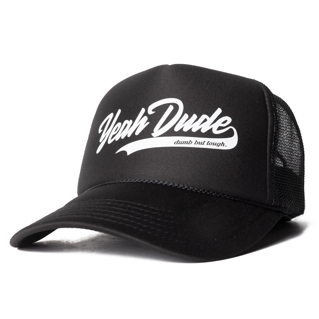 Yeah Dude Trucker Hat